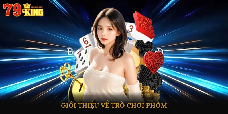 Giới thiệu về trò chơi phỏm