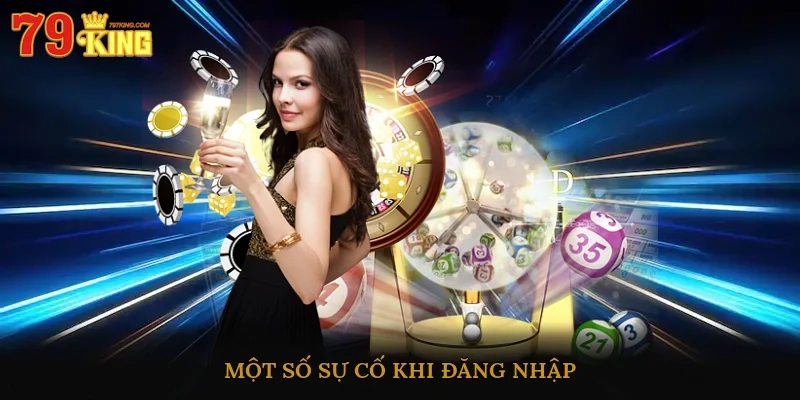 Một số sự cố khi đăng nhập